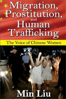 Migration, Prostitution, and Human Trafficking: The Voice of 