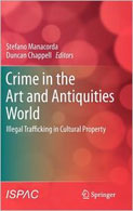 Crime in the Art and Antiquities World: Illegal Trafficking 