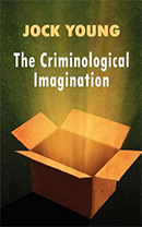 The Criminological Imagination 