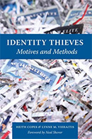 Identity Thieves: Motives and Methods