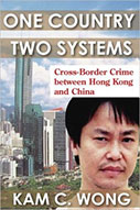 One Country, Two Systems: Cross-Border Crime Between Hong Kong And China 