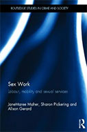 Sex Work: Labour, Mobility, And Sexual Services