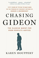 Chasing Gideon: The Elusive Quest for Poor People’s Justice