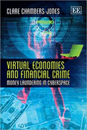 Virtual Economies and Financial Crime: Money Laundering in Cyberspace
