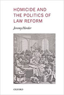 Homicide and the Politics of Law Reform