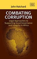 Combating Corruption: Legal Approaches to Supporting Good Governance and Integrity in Africa