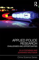 Applied Police Research: Challenges and Opportunities