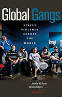 Global Gangs: Street Violence Across the World