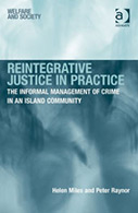 Reintegrative Justice in Practice: The Informal Management of Crime in an Island Community