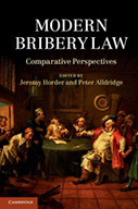 Modern Bribery Law: Comparative Perspectives