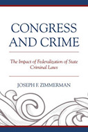 Congress and Crime: The Impact of Federalization of State Criminal Laws