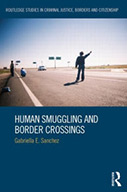 Human Smuggling and Border Crossings