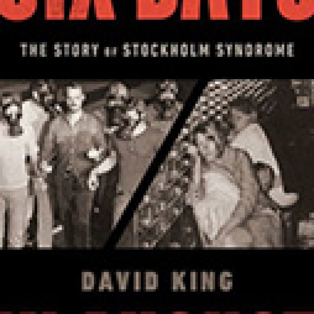 Six days in august the story of the stockholm syndrome criminal law